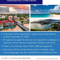 Antigua and Barbuda Investment Immigration Mandatory Interviews